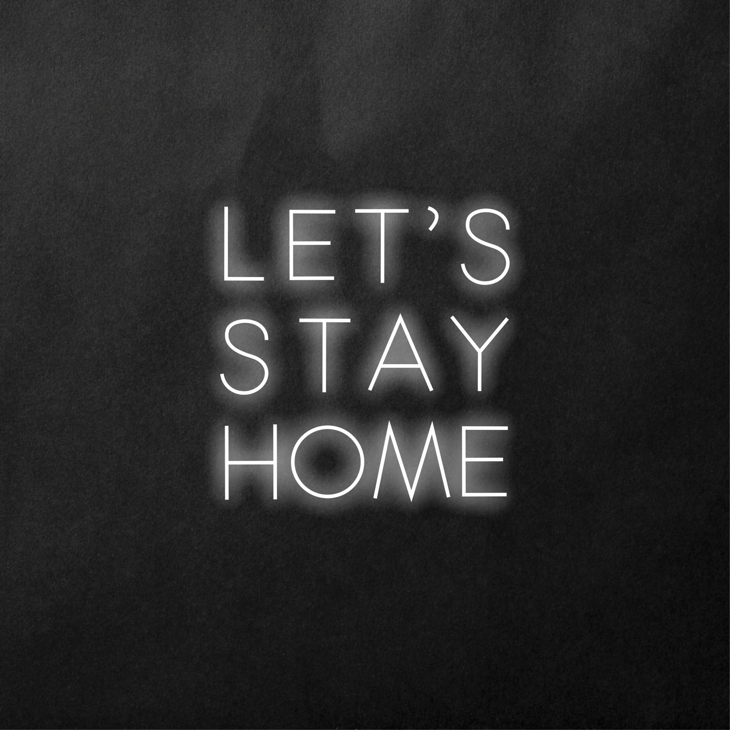 LET'S STAY AT HOME Neon Sign,Bedroom Neon Lights